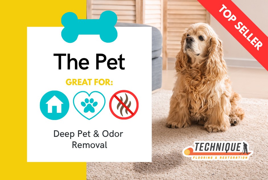 Cleaning Packages HCP - The Pet Package The Pet | Technique Flooring & Restoration